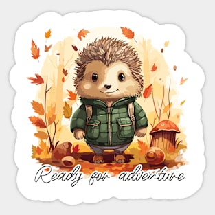 Ready for adventure too Sticker